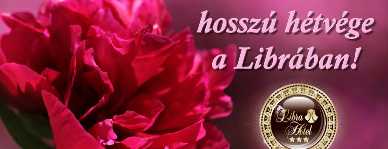 Libra Hotel Veresegyhz - Pnksdi hossz htvge (1 jtl)